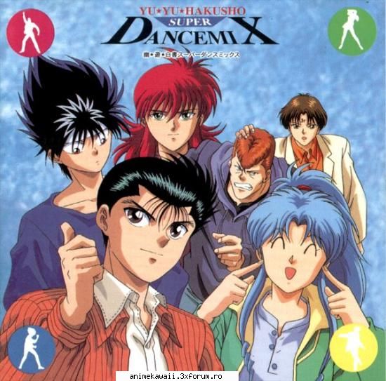 yuyu hakusho super dancemix ... unul dintre cele mai misto cd-uri! yuyu hakusho lyrics